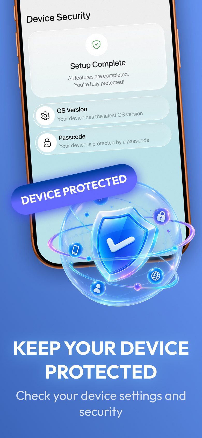 The Device Security checklist confirming the iOS version is current and a passcode is set.